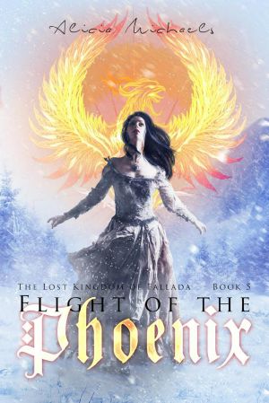 [The Lost Kingdom of Fallada 05] • Flight of the Phoenix